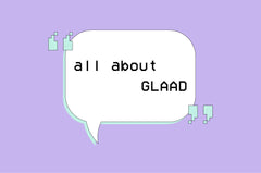 All about GLAAD